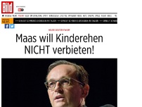 Bild zum Artikel: Neuer Gesetzentwurf - Maas will Kinderehen NICHT verbieten!