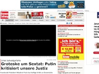 Bild zum Artikel: Groteske um Sextat: Putin kritisiert unsere Justiz