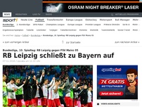 Bild zum Artikel: Leipzig fegt Mainz weg und schließt zu Bayern auf