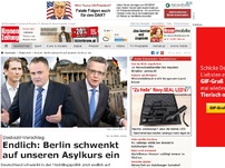 Bild zum Artikel: Endlich: Berlin schwenkt auf unseren Asylkurs ein