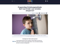 Bild zum Artikel: Fragwürdige Erziehungsmethode: Darf man Kinder zum Schlafen einsperren?