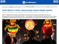 Bild zum Artikel: Sankt Martin in Fürth: Laternenzüge müssen Pegida weichen