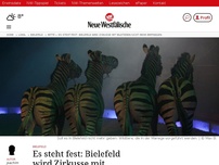 Bild zum Artikel: Bielefeld: Es steht fest: Bielefeld wird Zirkusse mit Wildtieren nicht mehr empfangen