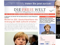 Bild zum Artikel: Merkel im ZDF: Deutschland kann die Ordnung der Welt aufrecht erhalten
