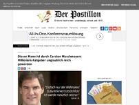 Bild zum Artikel: Dieser Mann ist durch Carsten Maschmeyers Millionärs-Ratgeber unglaublich reich geworden