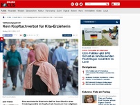 Bild zum Artikel: Verfassungsgericht - Kein Kopftuchverbot für Kita-Erzieherin