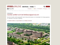 Bild zum Artikel: Geheimdienst: Islamist schlich sich bei Verfassungsschutz ein