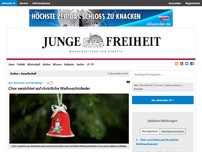 Bild zum Artikel: Chor verzichtet auf christliche Weihnachtslieder