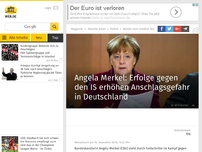 Bild zum Artikel: Angela Merkel: Erfolge gegen den IS erhöhen Anschlagsgefahr in Deutschland