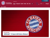 Bild zum Artikel: „Retterspiel“: FC Bayern hilft Kickers Offenbach