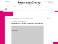 Bild zum Artikel: Die Münchner stehen zusammen für Toleranz