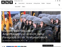 Bild zum Artikel: Bundesregierung plant Angriffskrieg und streicht dafür Paragraph 80 im Strafgesetzbuch