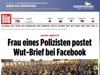 Bild zum Artikel: „Nafri“-Debatte - Frau eines Polizisten postet Wut-Brief bei Facebook