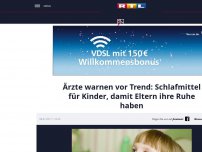 Bild zum Artikel: Ärzte warnen vor Trend: Schlafmittel für Kinder, damit Eltern ihre Ruhe haben