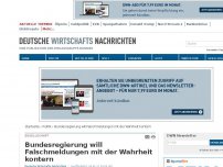 Bild zum Artikel: Bundesregierung will Falschmeldungen mit der Wahrheit kontern