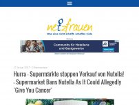 Bild zum Artikel: Hurra – Supermärkte stoppen Verkauf von Nutella! – Supermarket Bans Nutella As It Could Allegedly ‘Give You Cancer