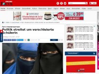Bild zum Artikel: Fall in Niedersachsen - Politik streitet um verschleierte Schülerin