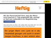 Bild zum Artikel: Als der Personalchef hört, was der Mann vom Land am 1. Tag angestellt hat, springt er fast ans Ladendach vor Begeisterung.