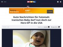Bild zum Artikel: Gute Nachrichten für Fatemah: Iranisches Baby darf nun doch zur Herz-OP in die USA