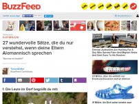 Bild zum Artikel: 27 wundervolle Sätze, die du nur verstehst, wenn deine Eltern Alemannisch sprechen