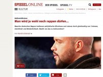 Bild zum Artikel: Antisemitismus: Man wird ja wohl noch rappen dürfen...