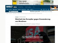 Bild zum Artikel: Britische Studie: Mehrheit der Europäer gegen Zuwanderung von Muslimen