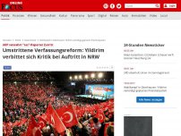 Bild zum Artikel: AKP verwehrt 'taz'-Reporter Zutritt - Umstrittene Verfassungsreform: Yildirim verbittet sich Kritik bei Auftritt in NRW