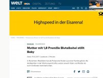 Bild zum Artikel: Polizeieinsatz: Mutter mit 1,8 Promille Blutalkohol stillt Baby