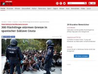 Bild zum Artikel: Viele Verletzte bei Massenansturm  - 300 Flüchtlinge stürmen Grenze in spanischer Exklave Ceuta