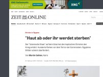 Bild zum Artikel: Christen in Ägypten: 'Haut ab oder ihr werdet sterben'