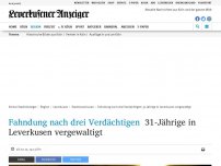 Bild zum Artikel: Fahndung nach drei Verdächtigen: 31-Jährige in Leverkusen vergewaltigt