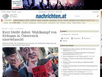 Bild zum Artikel: Wortgefecht um Erdogans Wahlkampf in ?sterreich