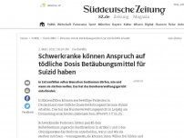 Bild zum Artikel: Schwerkranke können Anspruch auf Medikamente für Suizid haben