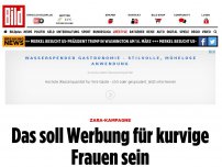 Bild zum Artikel: Zara-Kampagne - Das soll Werbung für kurvige Frauen sein