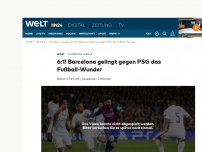 Bild zum Artikel: Champions League: 6:1! Barcelona gelingt gegen PSG das Fußball-Wunder