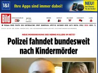 Bild zum Artikel: Morddrohung des Killers? - Polizei fahndet bundesweit nach dem Kindermörder