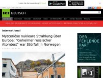 Bild zum Artikel: Mysteriöse nukleare Strahlung über Europa: 'Geheimer russischer Atomtest' war Störfall in Norwegen