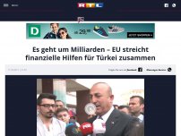 Bild zum Artikel: Es geht um Milliarden – EU streicht finanzielle Hilfen für Türkei zusammen
