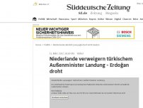 Bild zum Artikel: Den Haag: Türkischer Außenminister darf nicht landen