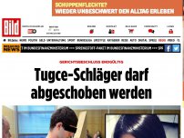 Bild zum Artikel: Gerichtsbeschluss - Tugce-Schläger darf abgeschoben werden