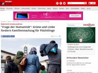 Bild zum Artikel: Debatte im Innenausschuss - 'Frage der Humanität': Grüne und Linke fordern Familiennachzug für Flüchtlinge