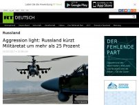 Bild zum Artikel: Aggression light: Russland kürzt Militäretat um mehr als 25 Prozent