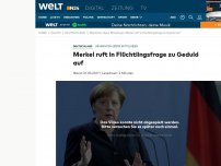 Bild zum Artikel: Migranten übers Mittelmeer: Merkel ruft in Flüchtlingsfrage zu Geduld auf