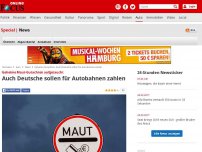 Bild zum Artikel: Geheime Maut-Gutachten aufgetaucht - Auch Deutsche sollen für Autobahnen zahlen