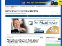 Bild zum Artikel: Merkel plant harten Kurs gegen Flüchtlinge als Wahlprogramm