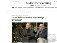 Bild zum Artikel: 'Pünktlichkeit ist eine überflüssige Erfindung'