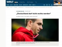 Bild zum Artikel: Philipp Lahm: 'Deutschland darf nicht rechts werden'