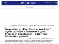 Bild zum Artikel: Regensburg: „Psychisch erkrankter“ Syrer (23) stach Deutschen (28) Messer in den Rücken – Täter von Passanten gestellt