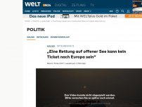 Bild zum Artikel: Mittelmeer-Route: 'Eine Rettung auf offener See kann kein Ticket nach Europa sein'