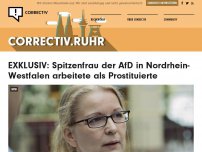 Bild zum Artikel: EXKLUSIV: Spitzenfrau der AfD in Nordrhein-Westfalen arbeitete als Prostituierte